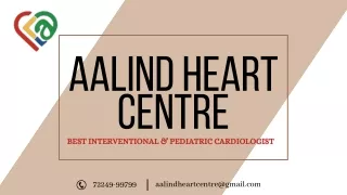 Best Heart Hospital in Jabalpur - Aalind Heart Centre