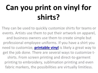 can you print on vinyl for shirts