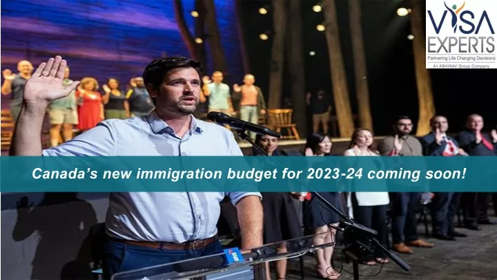 canada s new immigration budget for 2023 24 coming soon