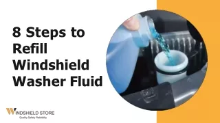 Steps to Refill Windshield Washer Fluid