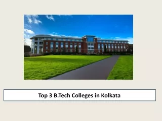 Top 3 B.Tech Colleges in Kolkata