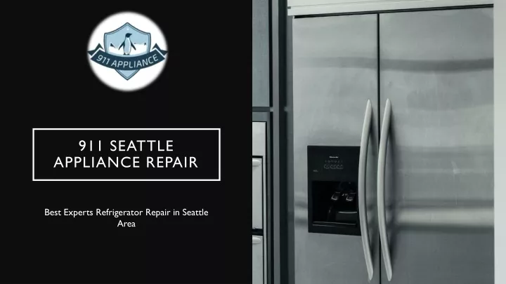 911 seattle appliance repair