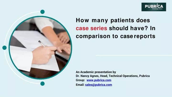 how many patients does case series should have in comparison to case reports
