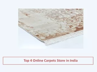 Top 4 Online Carpets Store in India