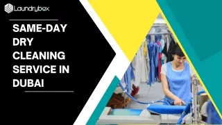 Same-Day Dry Cleaning Service in Dubai