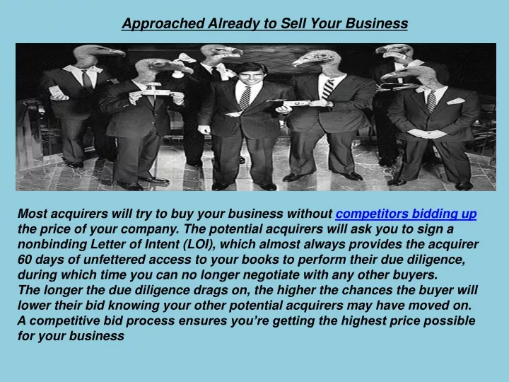 approached already to sell your business