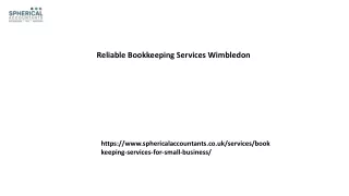 Reliable Bookkeeping Services Wimbledon Sphericalaccountants.co.uk......