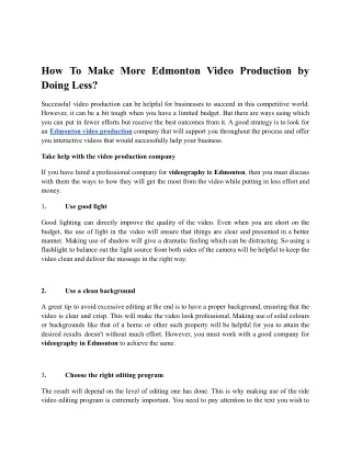 How To Make More Edmonton Video Production by Doing Less_