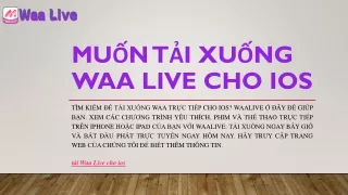mu n t i xu ng waa live cho ios