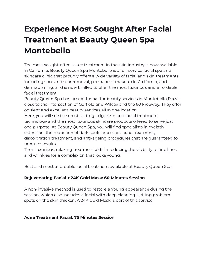 experience most sought after facial treatment