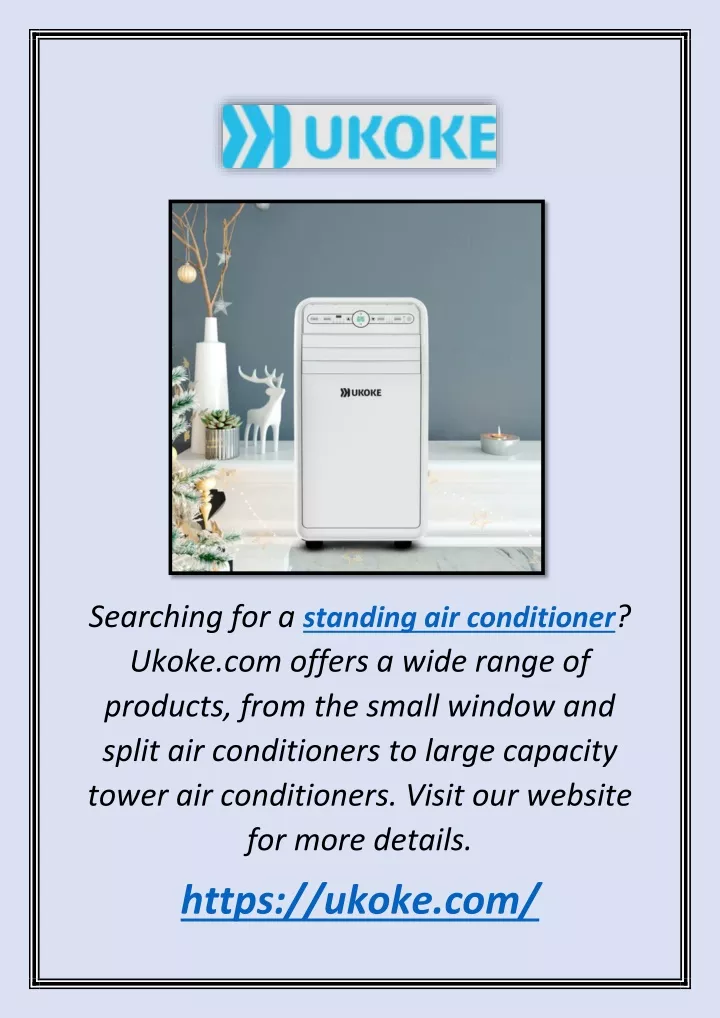 searching for a standing air conditioner ukoke