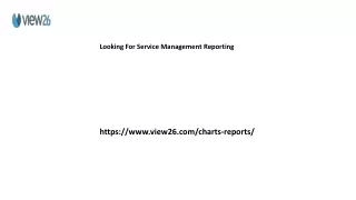 looking for service management reporting