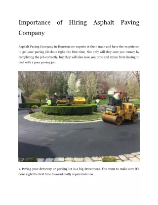 Importance of Hiring Asphalt Paving Company