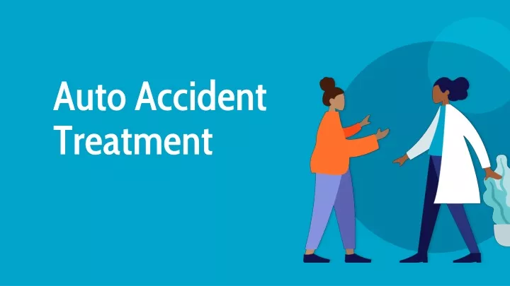auto accident treatment
