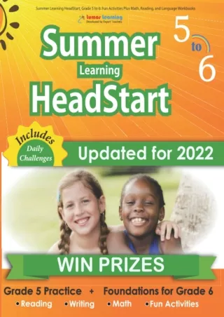 Summer Learning HeadStart Grade 5 to 6 Fun Activities Plus Math Reading
