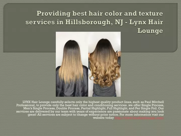 providing best hair color and texture services in hillsborough nj lynx hair lounge