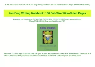 [F.R.E.E D.O.W.N.L.O.A.D R.E.A.D] Zen Frog Writing Notebook 100 Full-Size Wide-Ruled Pages [EBOOK EPUB KIDLE]