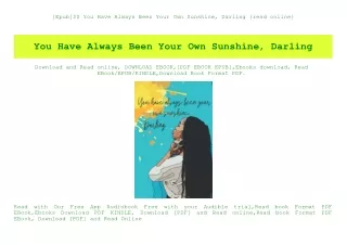 [Epub]$$ You Have Always Been Your Own Sunshine  Darling {read online}