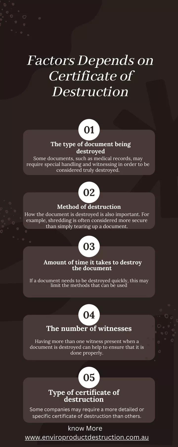 factors depends on certificate of destruction