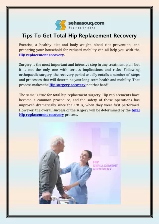 Tips To Get Total Hip Replacement Recovery