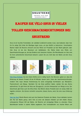 Kaufen Sie Velo Snus in vielen tollen Geschmacksrichtungen bei Snustrend