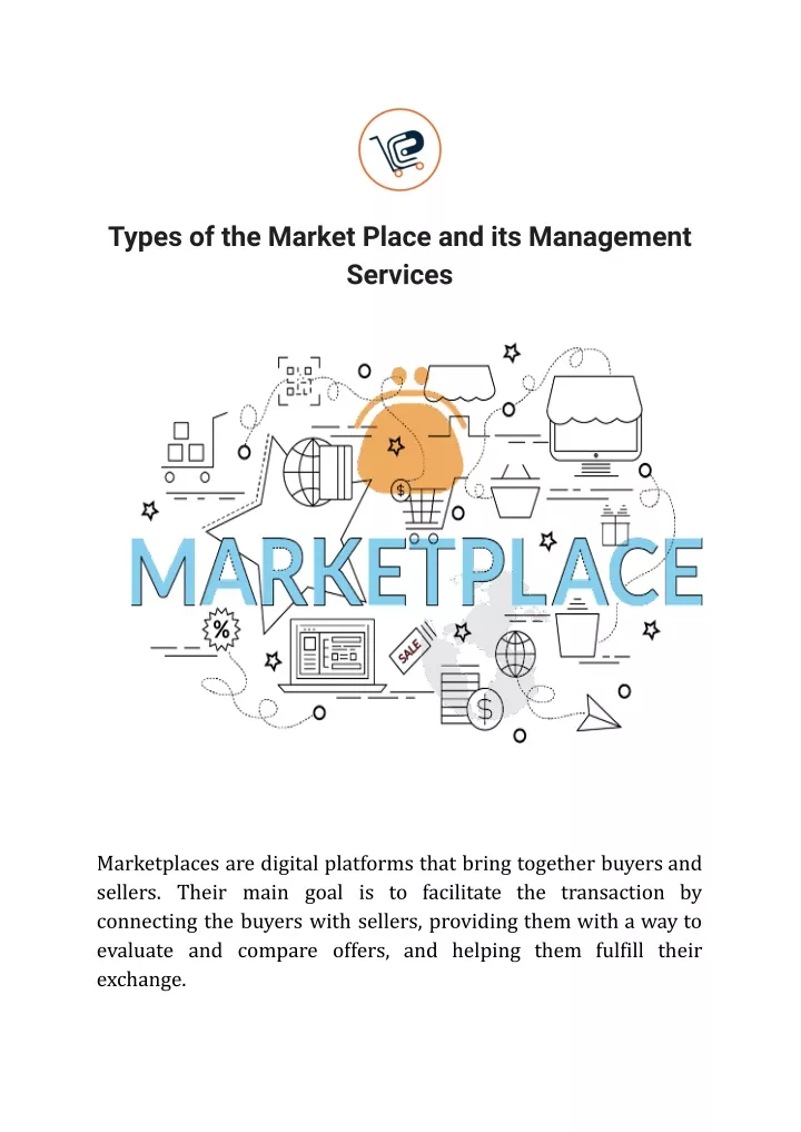 types of the market place and its management