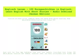 PDF) Englisch lernen - 100 Kurzgeschichten in Englisch Learn English With Short Stories - Audio Download (German Edition