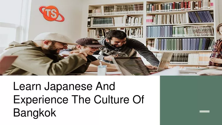 learn japanese and experience the culture