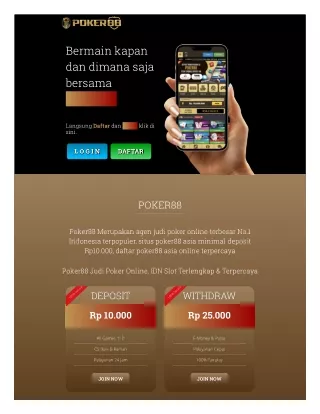 bermain kapan dan dimana saja bersama poker88