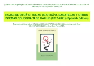 [DOWNLOAD IN @PDF] HOJAS DE OTOÃƒÂ‘O HOJAS DE OTOÃƒÂ‘O  BAGATELAS Y OTROS POEMAS COLECCIÃƒÂ“N DE HAIKUS (2017-2021) (Spa