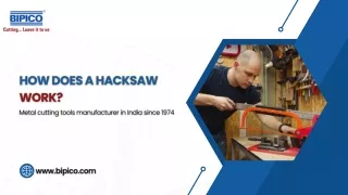 How Does a Hacksaw Work
