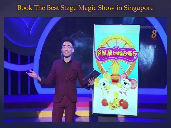 book the best stage magic show in singapore