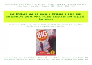 [PDF] DOWNLOAD READ Big English 2nd ed Level 3 Student's Book and Interactive eBook with Online Practice and Digital Res