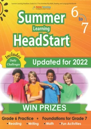 Summer Learning HeadStart Grade 6 to 7 Fun Activities Plus Math Reading