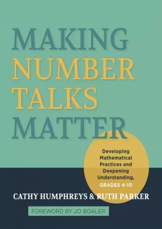 Making Number Talks Matter Developing Mathematical Practices and Deepening