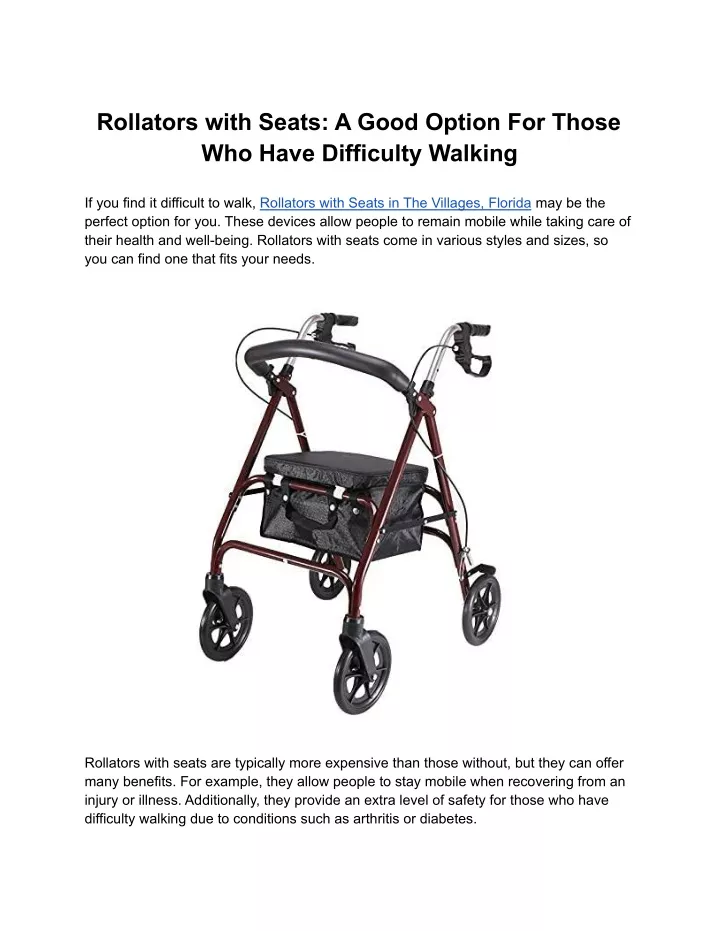 rollators with seats a good option for those