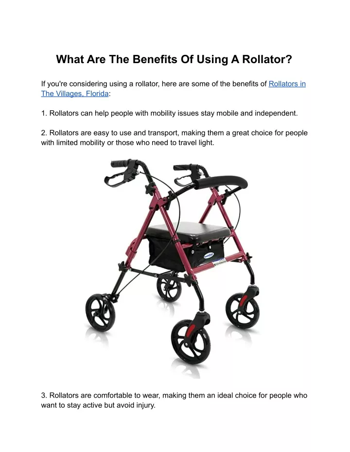 what are the benefits of using a rollator