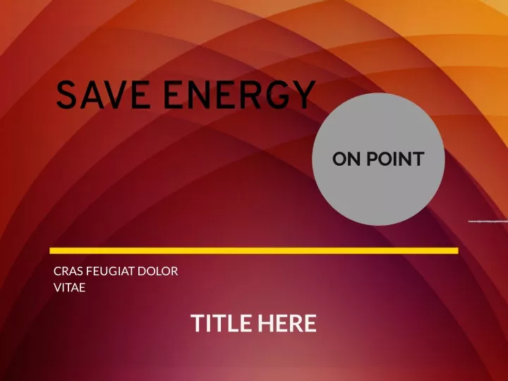 save energy powerpoint presentation