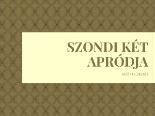 Szondi Két Apródja