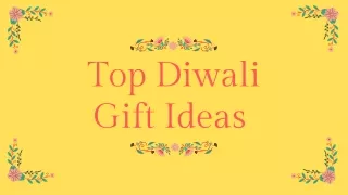Top Diwali Gift Ideas