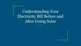 understanding your electricity bill before