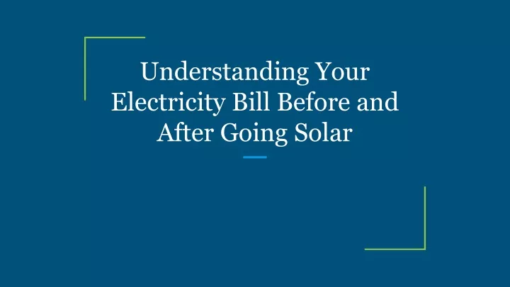 understanding your electricity bill before