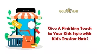 Give A Finishing Touch to Your Kids Style with Kid's Trucker Hats