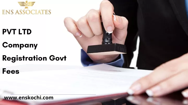 PPT PVT LTD Company Registration Govt Fees PowerPoint Presentation   Pvt Ltd Company Registration Govt Fees N 