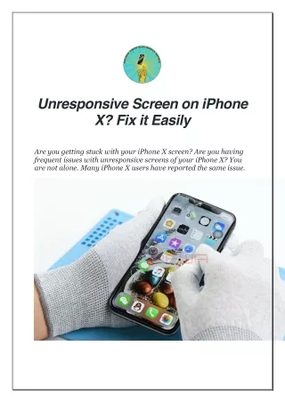 Unresponsive Screen on iPhone X