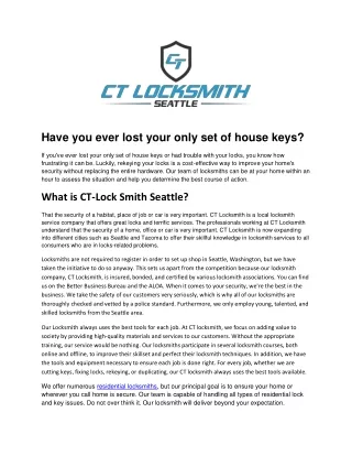 have you ever lost your only set of house keys