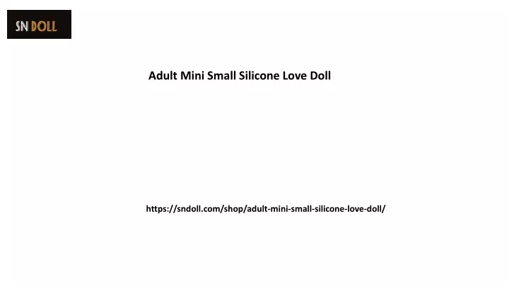 adult mini small silicone love doll