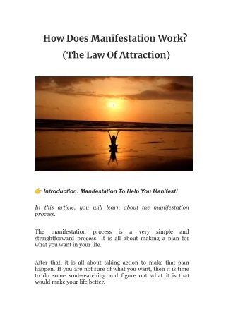 How Does Manifestation Work?  (The Law Of Attraction)