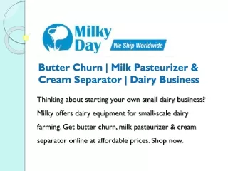 Butter Churn | Milk Pasteurizer & Cream Separator | Dairy Business