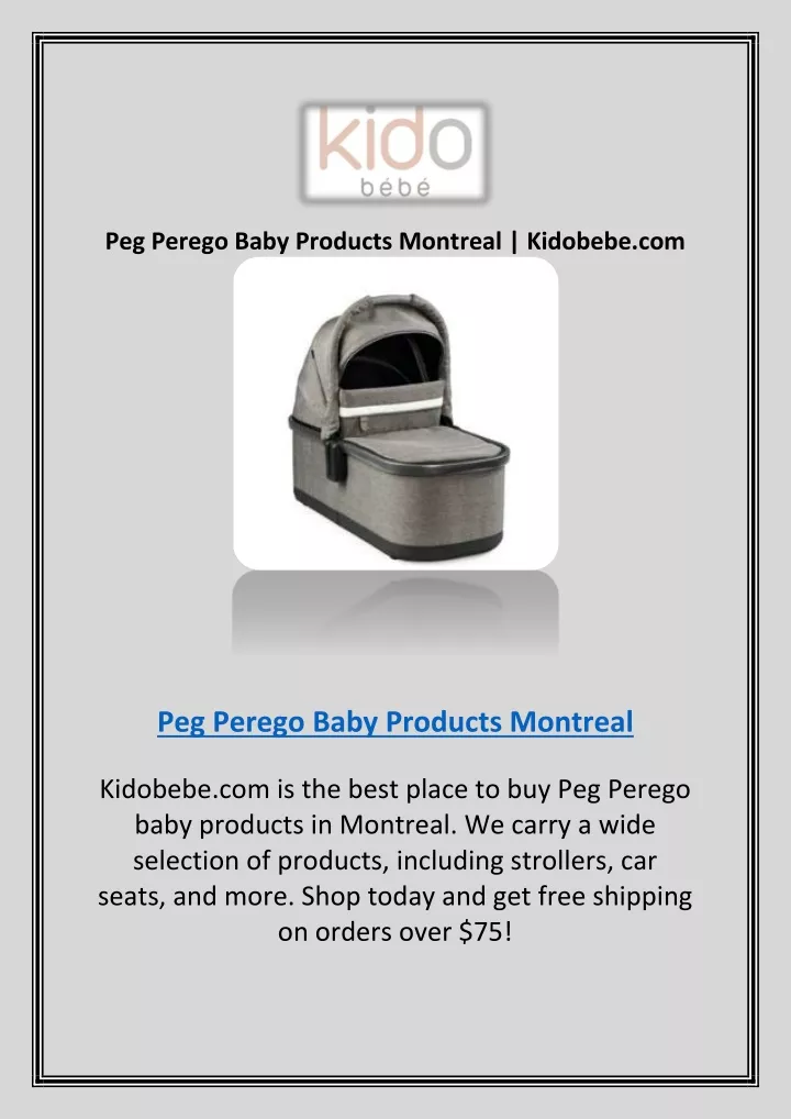 peg perego baby products montreal kidobebe com